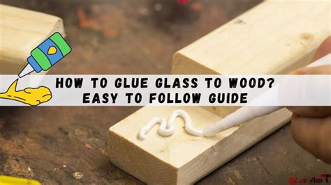 silicone gluing glass to wood